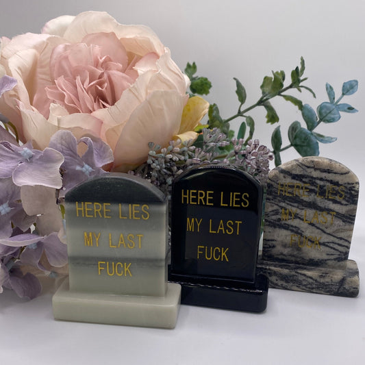 Tombstone - Here Lies My Last F*ck